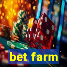 bet farm