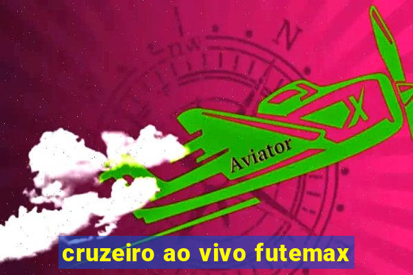 cruzeiro ao vivo futemax
