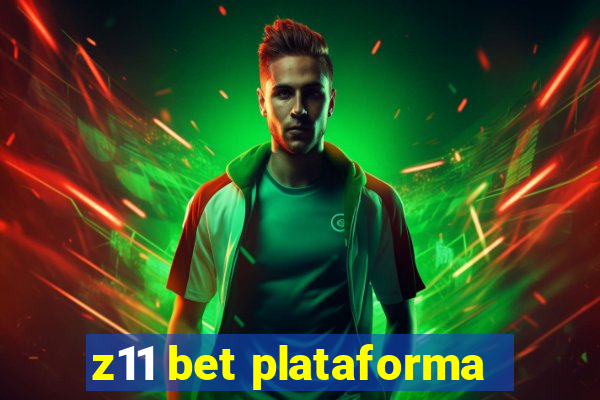 z11 bet plataforma