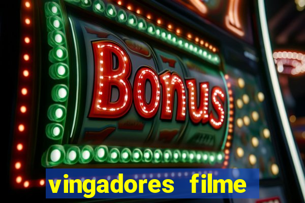 vingadores filme completo dublado google drive