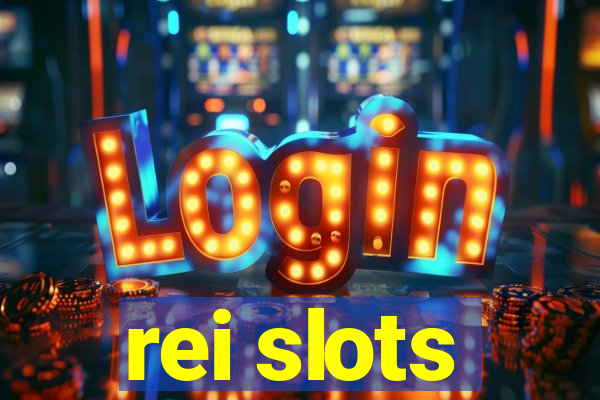rei slots