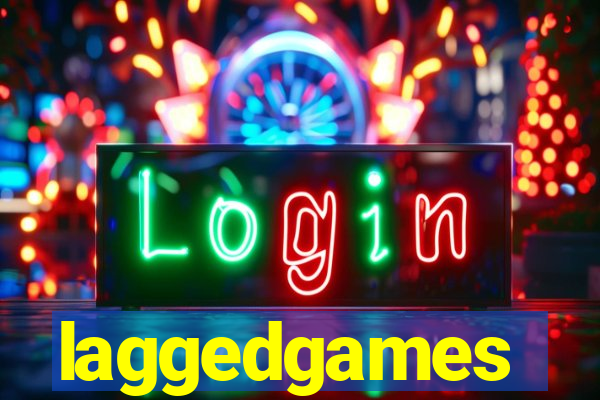 laggedgames