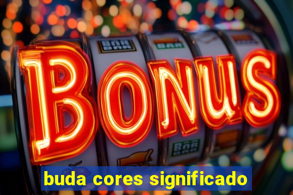 buda cores significado