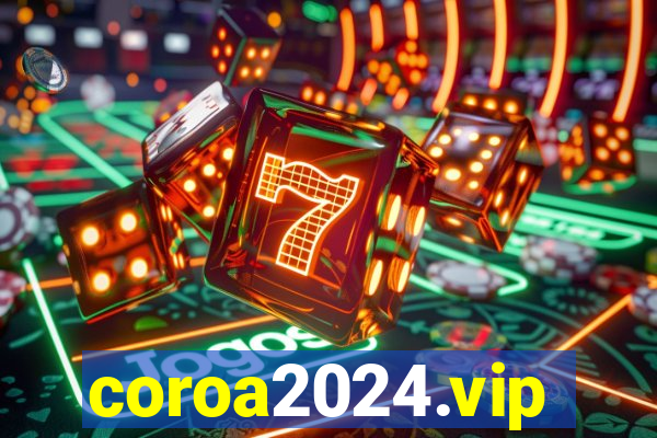 coroa2024.vip