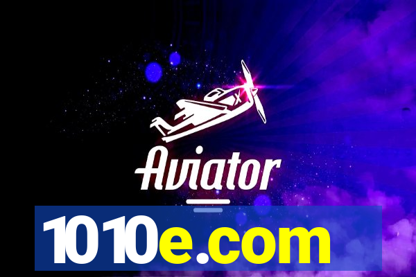 1010e.com