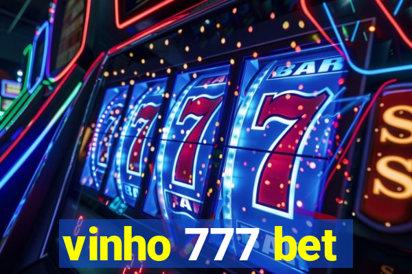 vinho 777 bet