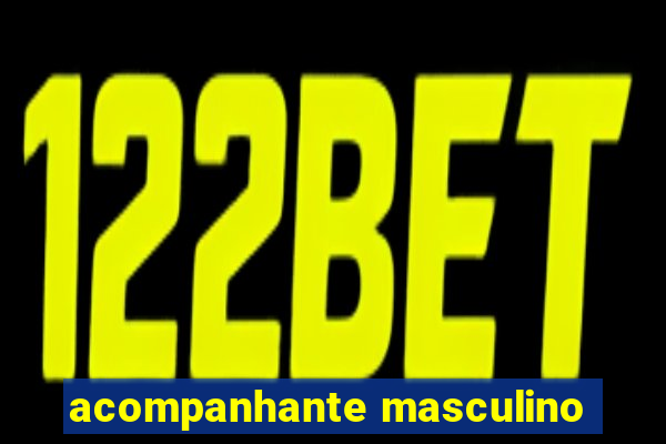 acompanhante masculino