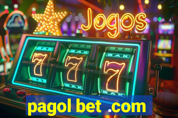 pagol bet .com