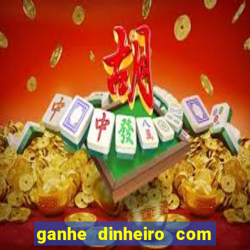 ganhe dinheiro com jogos online