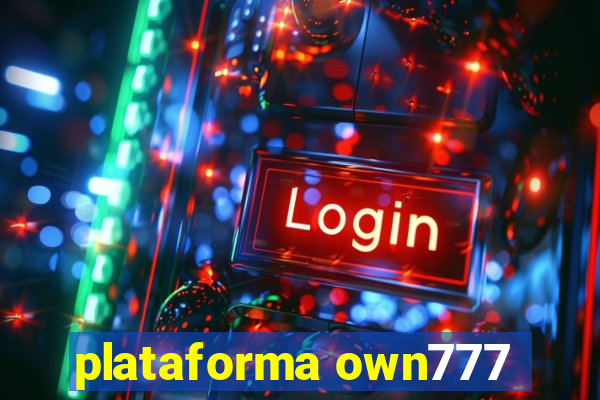 plataforma own777