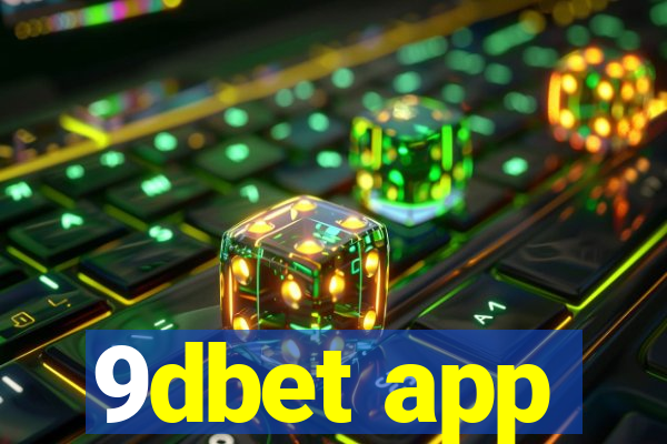 9dbet app