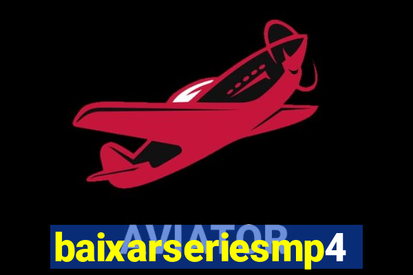baixarseriesmp4