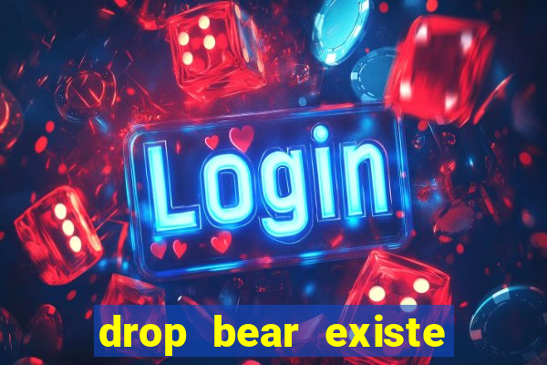drop bear existe no brasil