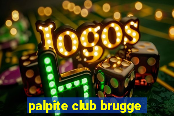 palpite club brugge