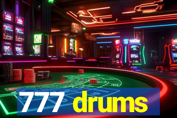 777 drums