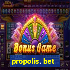 propolis. bet