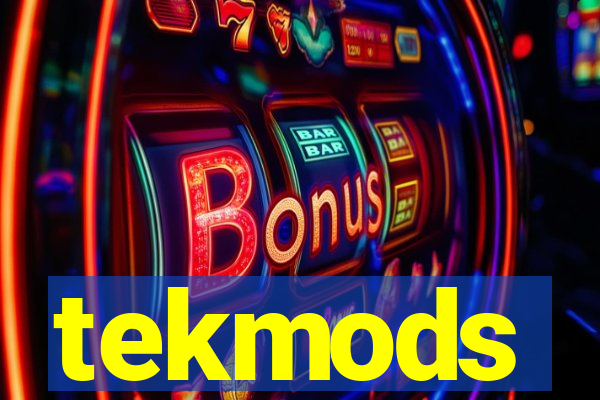 tekmods