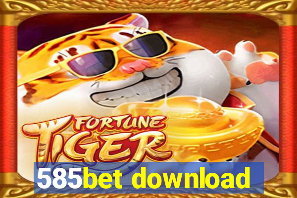 585bet download