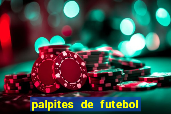 palpites de futebol para amanha