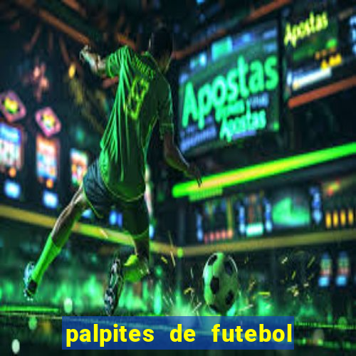 palpites de futebol para amanha