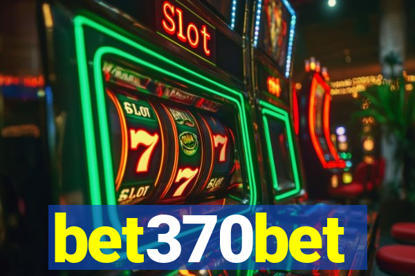 bet370bet