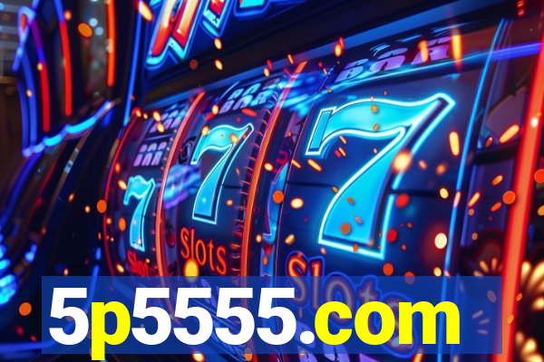 5p5555.com