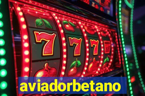 aviadorbetano