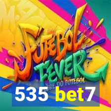 535 bet7
