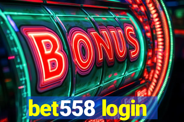 bet558 login