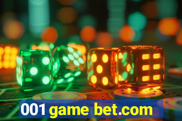 001 game bet.com