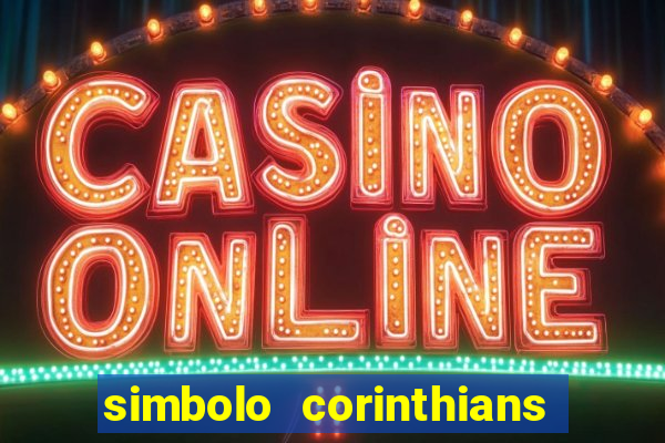 simbolo corinthians copiar e colar