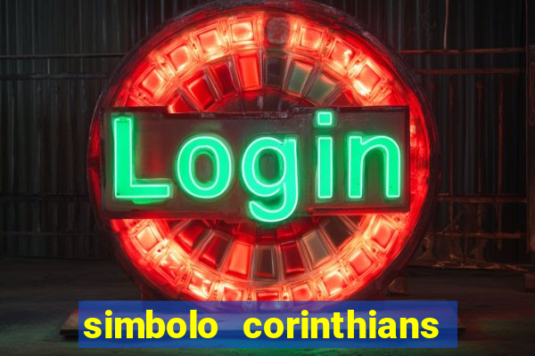 simbolo corinthians copiar e colar