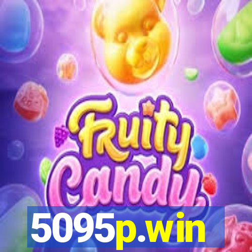 5095p.win