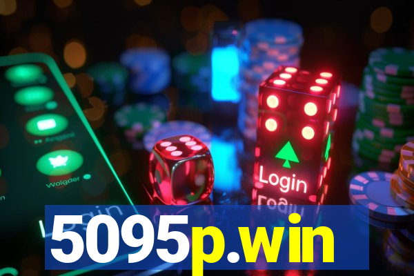 5095p.win