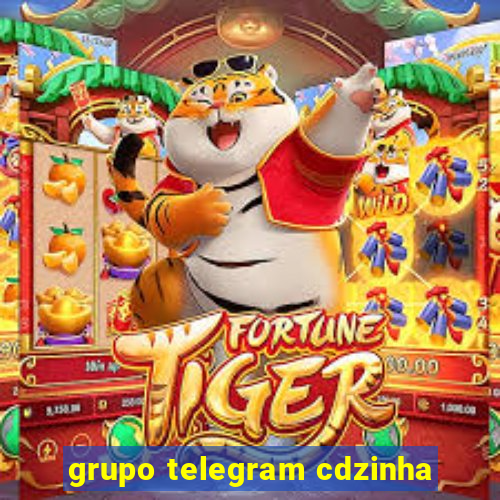 grupo telegram cdzinha