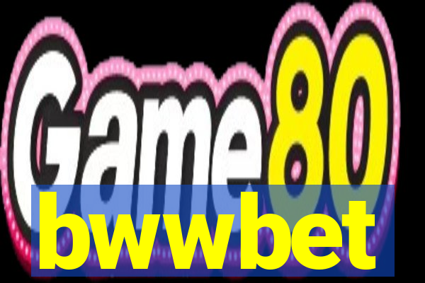 bwwbet