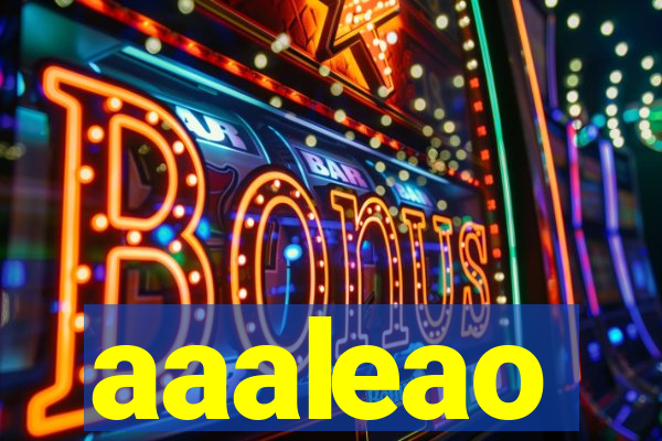 aaaleao
