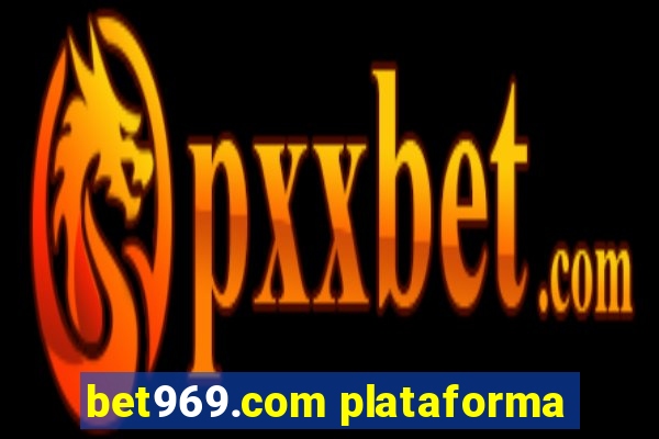 bet969.com plataforma