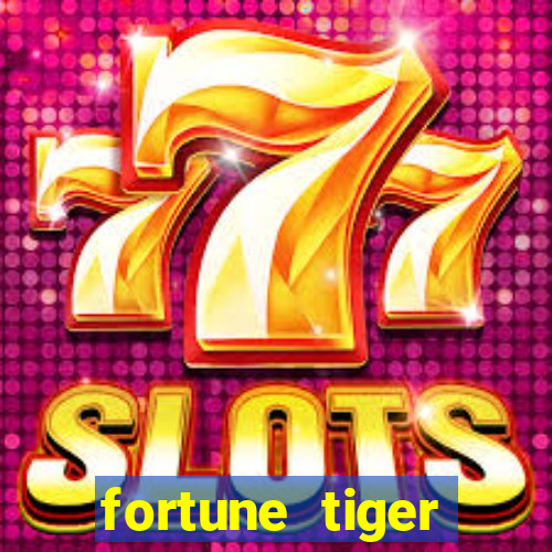 fortune tiger deposito 5 reais