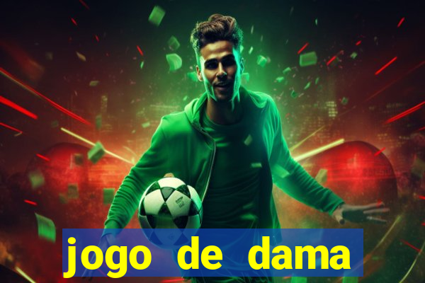 jogo de dama valendo dinheiro