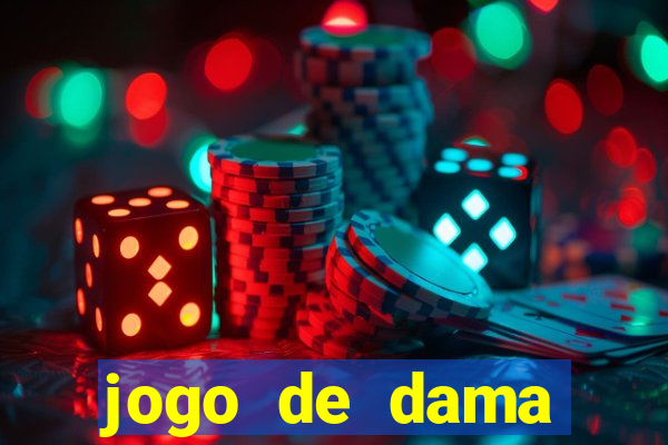 jogo de dama valendo dinheiro