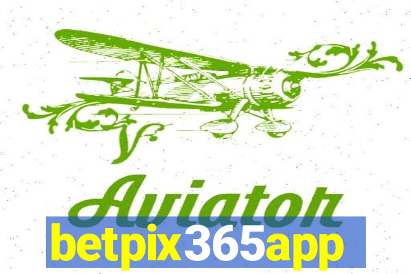 betpix365app