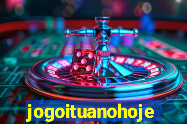 jogoituanohoje