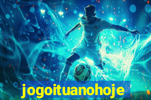 jogoituanohoje
