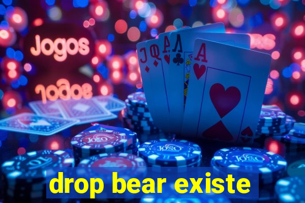 drop bear existe