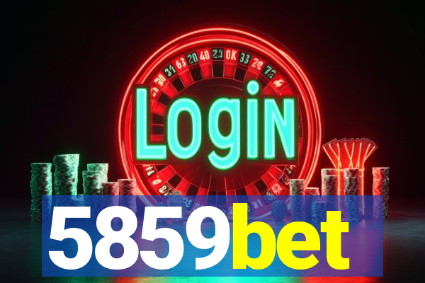 5859bet