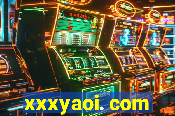 xxxyaoi. com