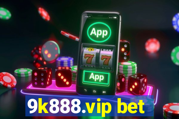 9k888.vip bet