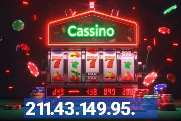 211.43.149.95.