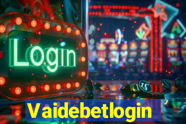 Vaidebetlogin